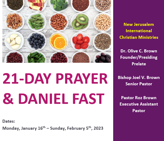 21-DAY PRAYER & DANIEL FAST | Monday, January 16th - Sunday, February 5th, 2023
