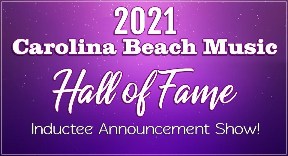 Carolina Beach Music HOF 2021