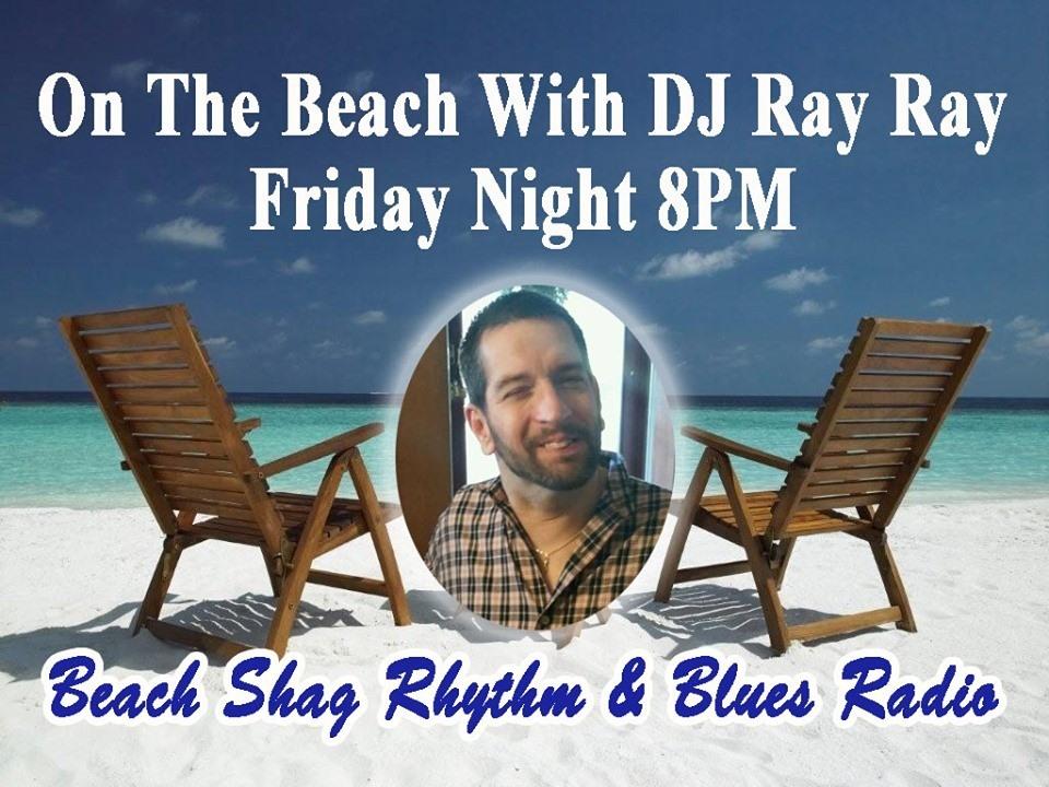 DJ Ray Ray on Beach Shag R&B