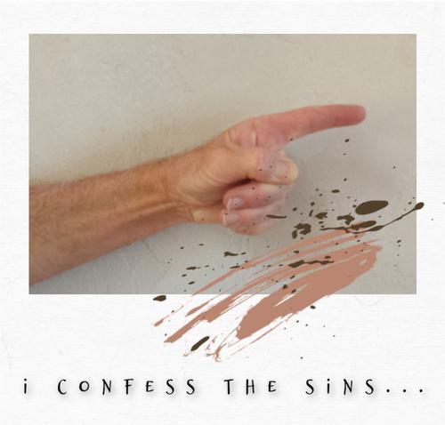 I Confess The Sins